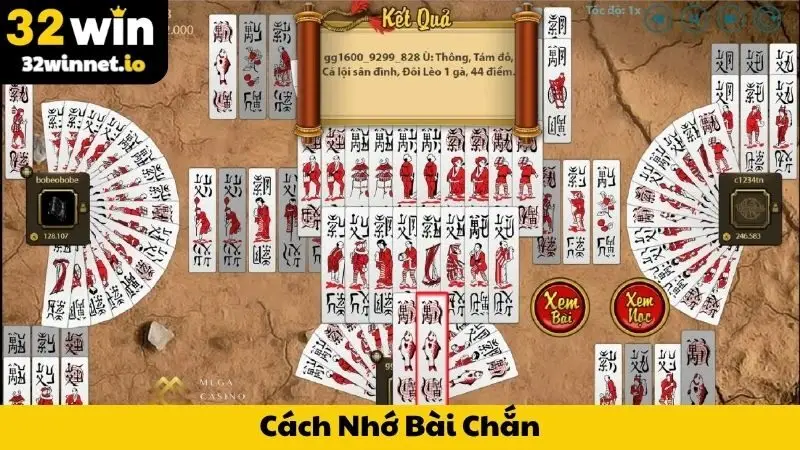 Cách Nhớ Bài Chắn - Bí Quyết Để Trở Thành Cao Thủ